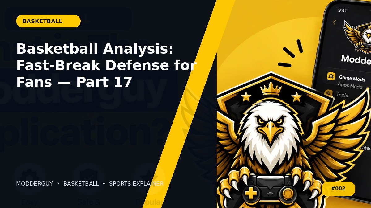 Basketball Analysis: Fast-Break Defense for Fans — Part 17