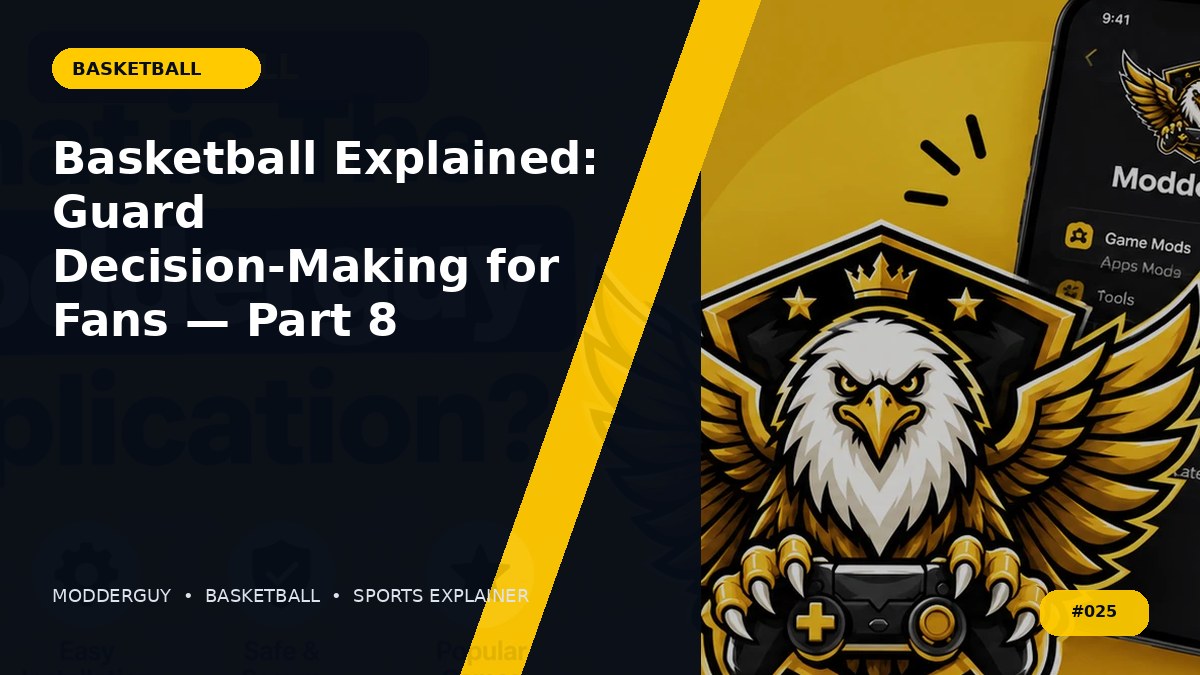 Basketball Explained: Guard Decision-Making for Fans — Part 8