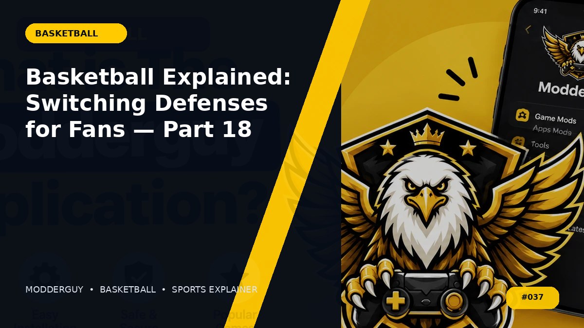 Basketball Explained: Switching Defenses for Fans — Part 18