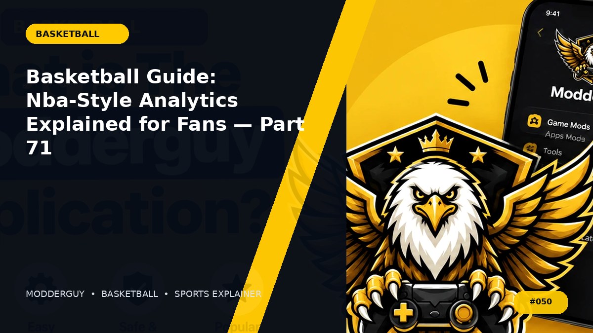 Basketball Guide: Nba-Style Analytics Explained for Fans — Part 71