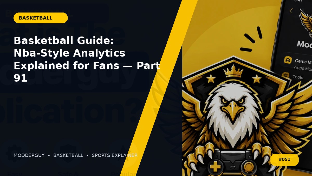 Basketball Guide: Nba-Style Analytics Explained for Fans — Part 91