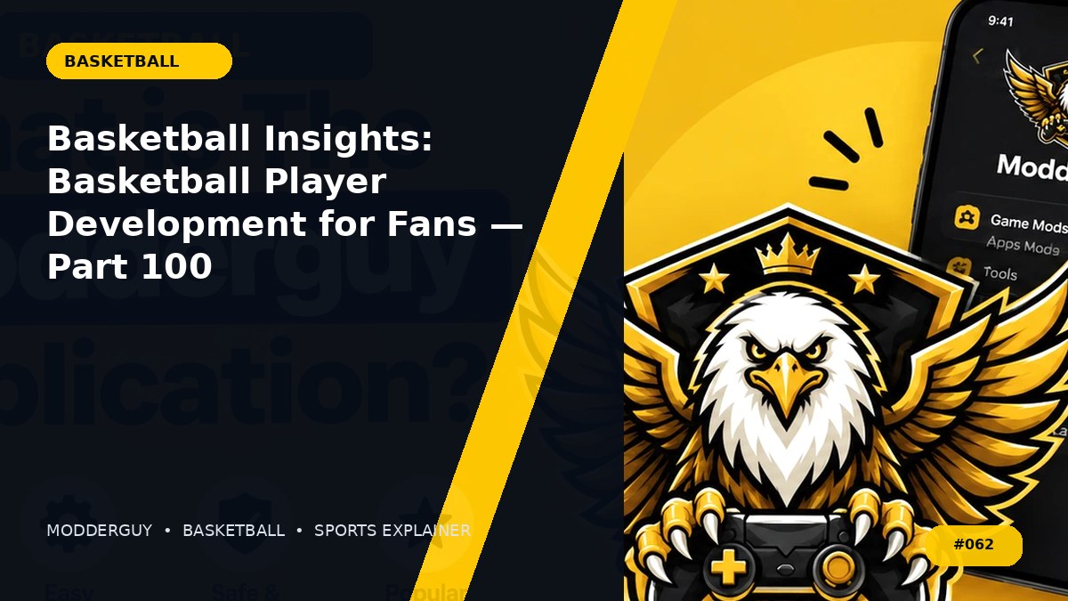 Basketball Insights: Basketball Player Development for Fans — Part 100