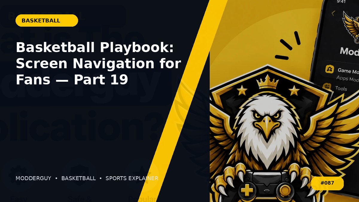 Basketball Playbook: Screen Navigation for Fans — Part 19