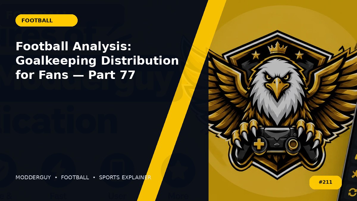 Football Analysis: Goalkeeping Distribution for Fans — Part 77