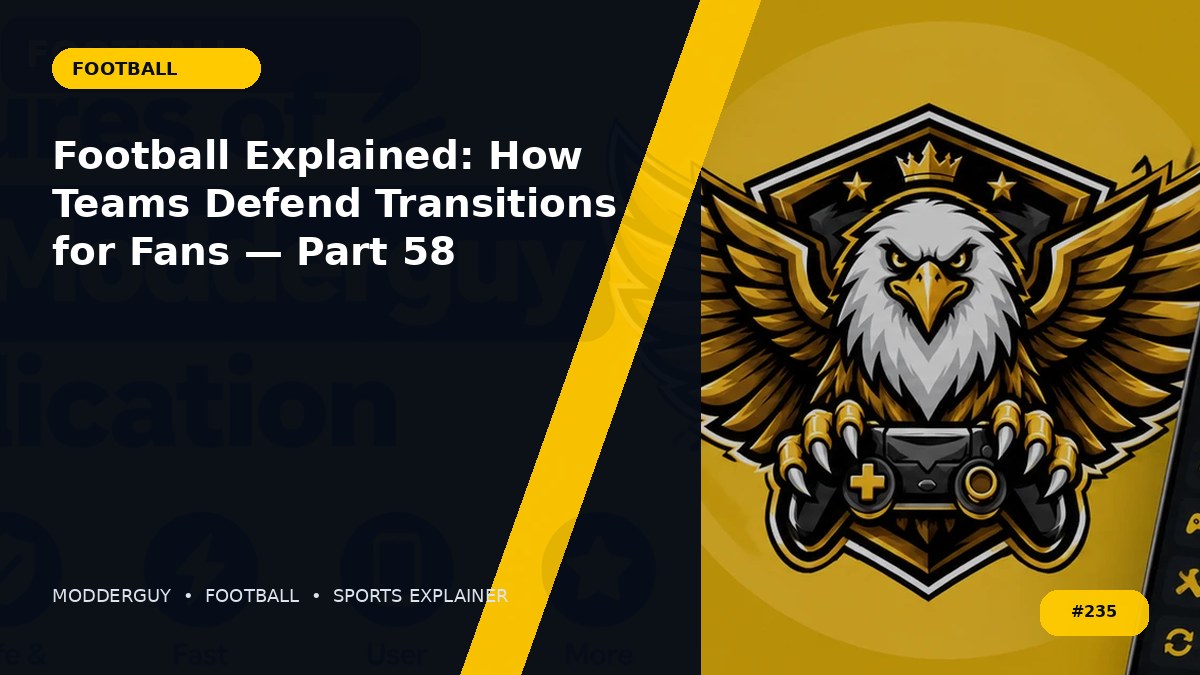 Football Explained: How Teams Defend Transitions for Fans — Part 58