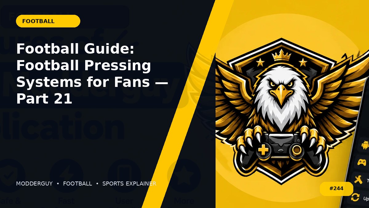 Football Guide: Football Pressing Systems for Fans — Part 21