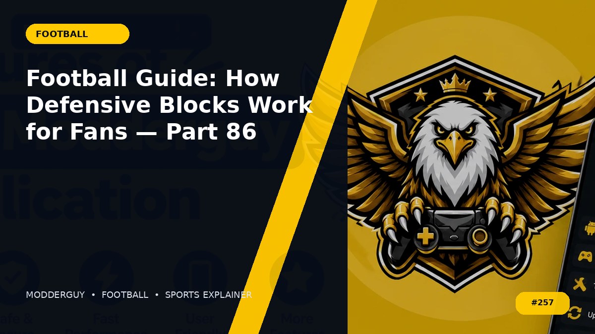 Football Guide: How Defensive Blocks Work for Fans — Part 86