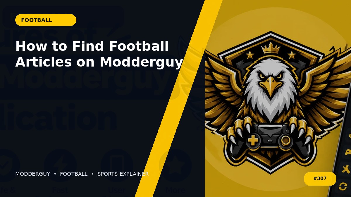 How to Find Football Articles on Modderguy