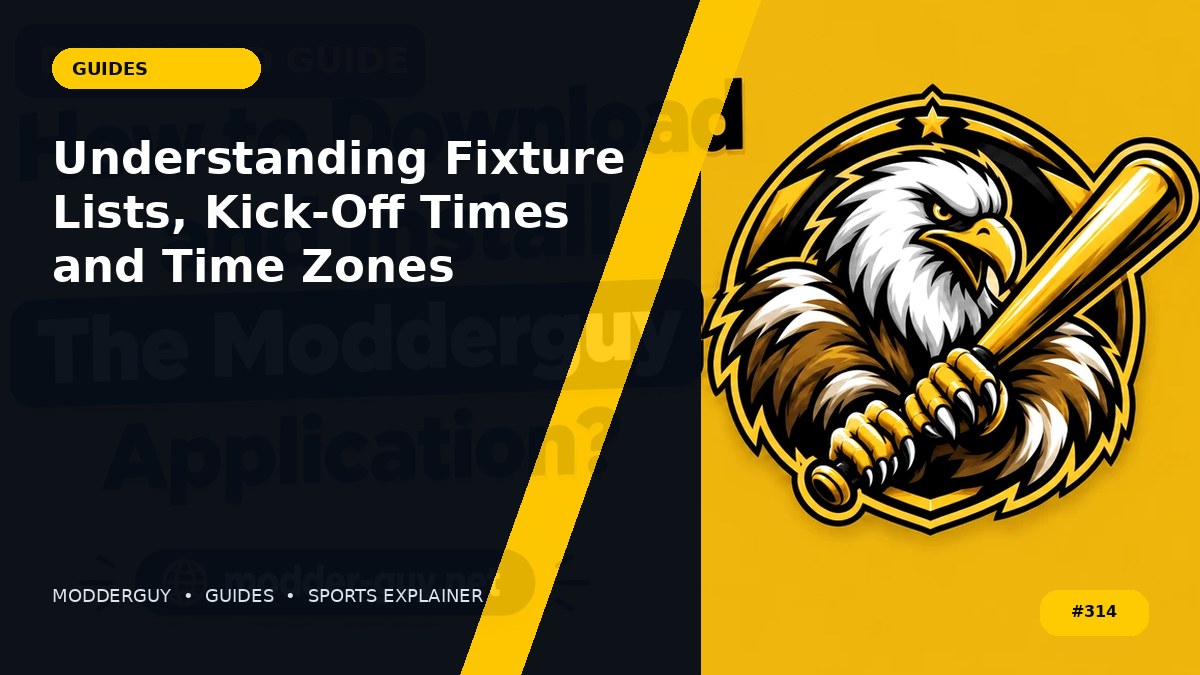 Understanding Fixture Lists, Kick-Off Times and Time Zones